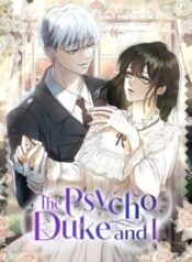 The Psycho Duke and I