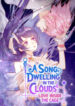 A Song Dwelling In The Clouds Love Inside The Cage