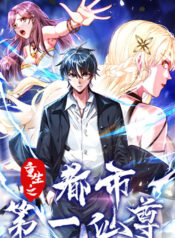 Rebirth of the First Immortal of the City