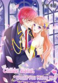 Childe Jiang Would You Marry Me
