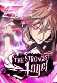 The Strongest Angel Evolutionary Tale