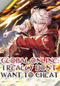 Global Online- I Really Don’t Want To Cheat