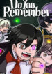 Do You Remember