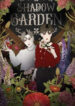Shadow Garden