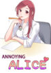 Annoying Alice