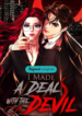 I Made a Deal with the Devil