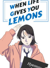 When Life Gives You Lemons