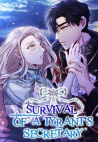 Survival of a Tyrant’s Secretary