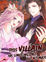This Villain Has Some Conscience, but Not Much!