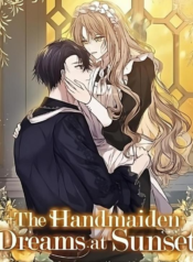 The Handmaiden Dreams at Sunset