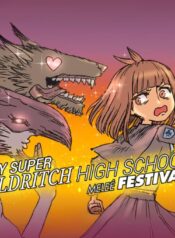 My Super Eldritch High School Melee Festival