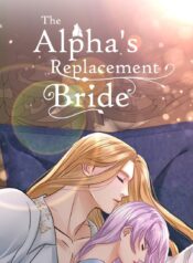 The Alpha Replacement Bride