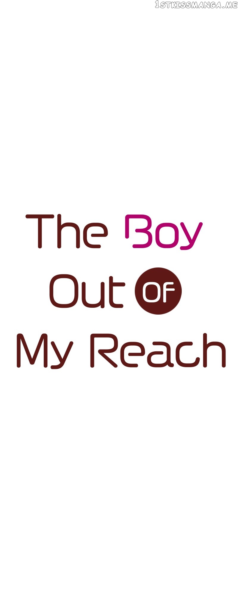 The Boy Out Of My Reach Chapter 99 - Page 1