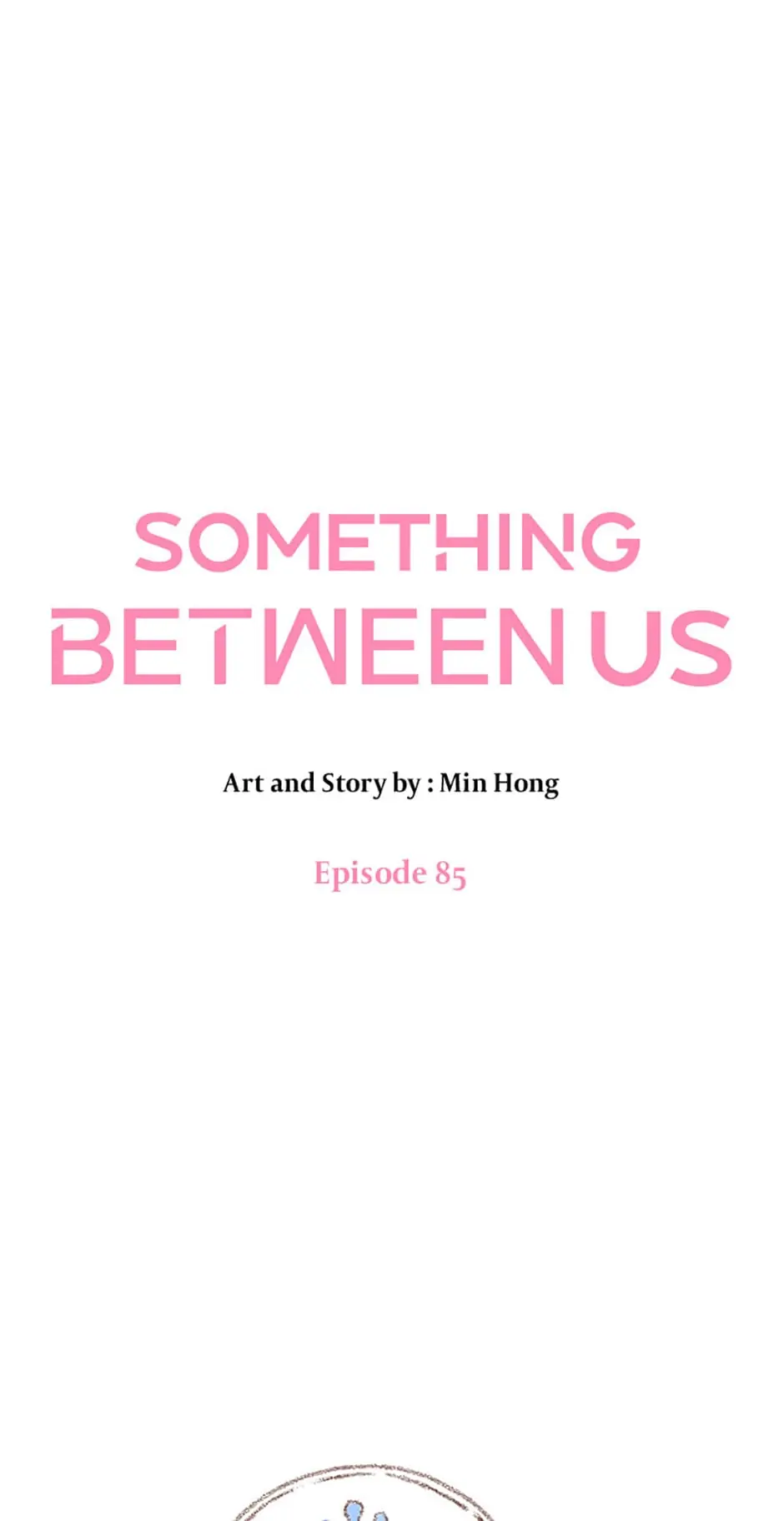 Something Between Us Chapter 85 - Page 28