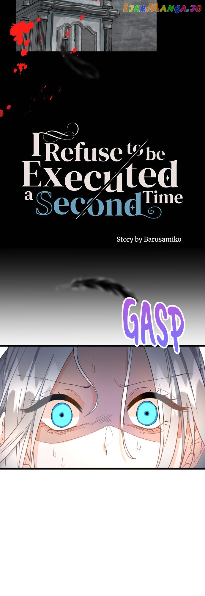 I Refuse to Be Executed a Second Time Chapter 69 - Page 4