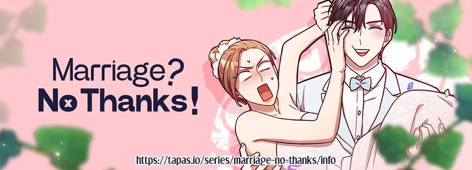 Marriage? No Thanks! Chapter 35 - Page 79