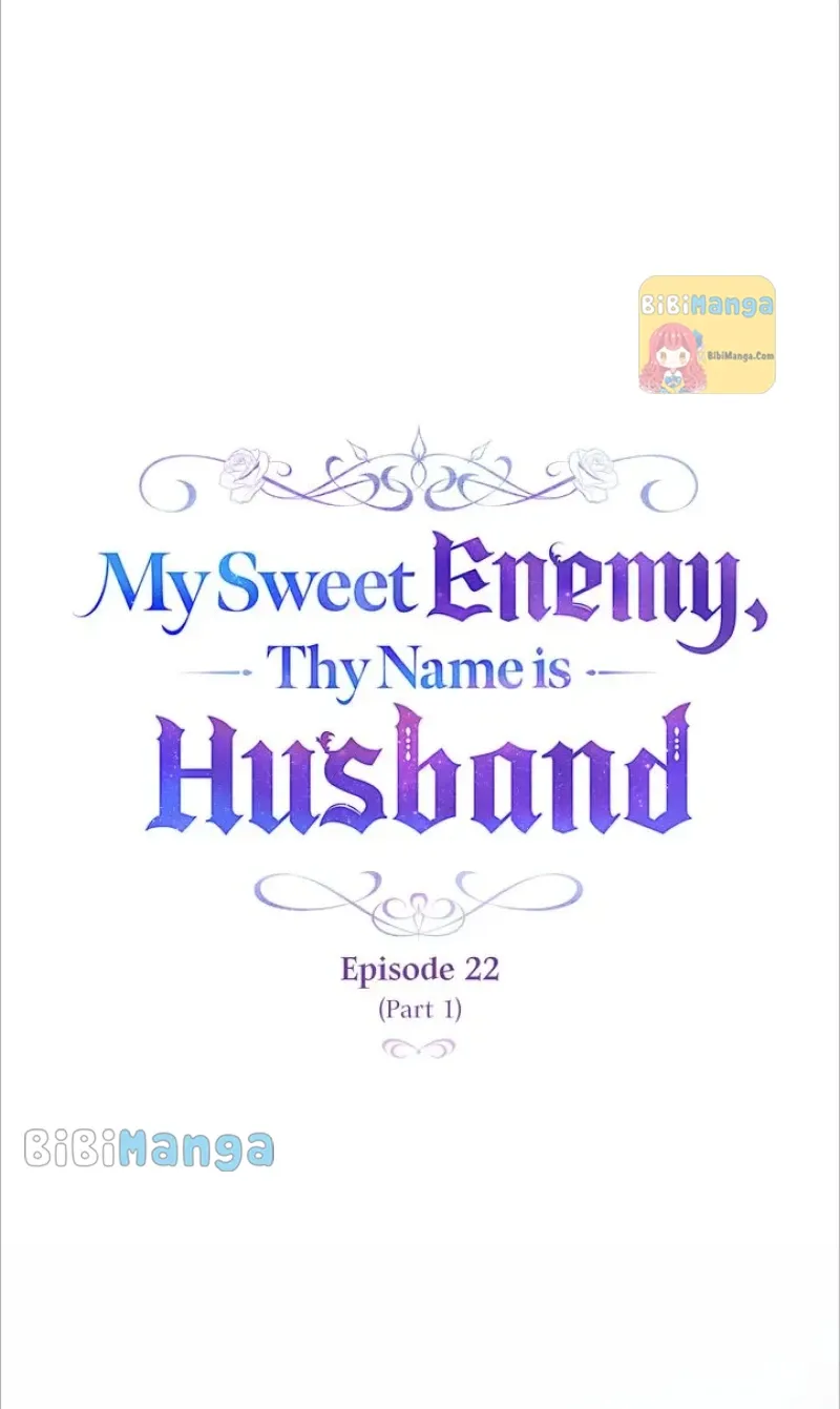 My Sweet Enemy, Thy Name Is Husband Chapter 22 - Page 10
